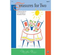 Treasures For Two 1: 6 Captivating Duets for Early Intermediate to Intermediate Pianists