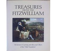 Treasures from the Fitzwilliam Museum: The Increase of Learning and Other Great Objects (Fitzwilliam Museum Publications)