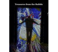 Treasures from the Rubble