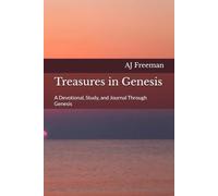 Treasures in Genesis: A devotional, Study, and Journal Through Genesis