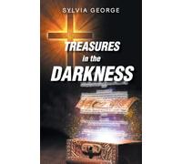 TREASURES in the DARKNESS