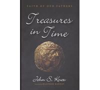 Treasures in Time (Faith of Our Fathers)