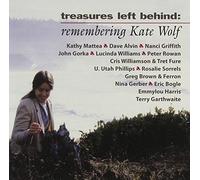 Treasures Left Behind: Remembering Kate Wolf by Various Artists (1998-07-15)