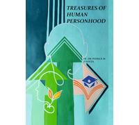 TREASURES OF HUMAN PERSONHOOD