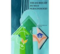 TREASURES OF HUMAN PERSONHOOD