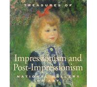 Treasures of Impressionism and Post-Impressionism: From the National Gallery of Art, Washington (Tiny Folio)