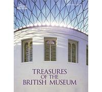 Treasures of the British Museum: (New Edition)