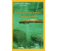 Treasures of the Florida's Nature Coast: 5