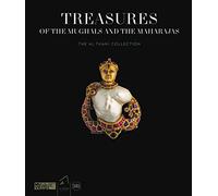 Treasures of the Mughals and the Maharajas: The Al Thani Collection