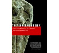 Treasures Old and New: Essays in the Theology of the Pentateuch