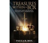 Treasures Within the Box: Witchcraft, Rape and Betrayal - The Gems Saved a Warrior Made