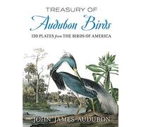 Treasury of Audubon Birds: 130 Plates from The Birds of America