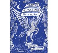 Treasury of Folklore: Stars and Skies by Willow Winsham (Hardback Book)