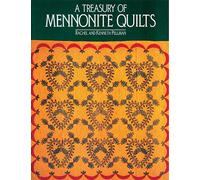 Treasury of Mennonite Quilts