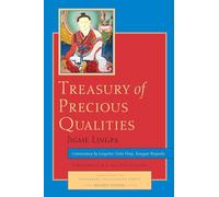 Treasury of Precious Qualities: Sutra Teachings (Revised Edition): 1