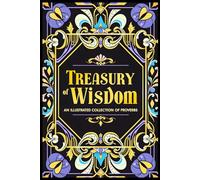 Treasury of Wisdom:an illustrated collection of proverbs