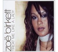 Treat Me Like a Lady [CD 1] by Birkett, Zoe [Music CD]