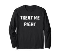 Treat Me Right Distressed Text Long Sleeve T-Shirt