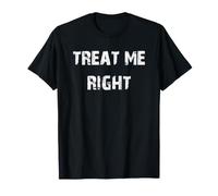 Treat Me Right Distressed Text T-Shirt