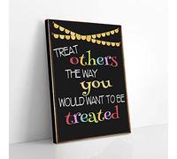 Treat Others The Way You Would Want To Be Treated Teacher Canvas Prints Wall Art