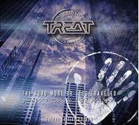 Treat - The Road More Or Less Traveled (Deluxe Edition)
