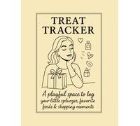 Treat Tracker.: A playful space to log your little splurges, favorite finds & shopping moments.