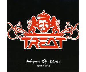 Treat - Weapons of Choice 1984 -..