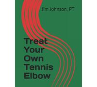 Treat Your Own Tennis Elbow
