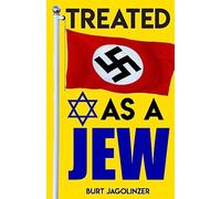 Treated As A Jew