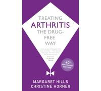 Treating Arthritis : The Drug Free Way