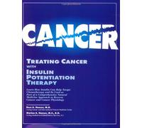 Treating Cancer With Insulin Potentiation Therapy