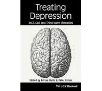 Treating Depression: MCT, CBT, and Third Wave Therapies