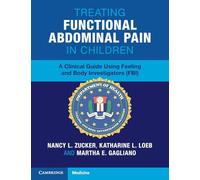 Treating Functional Abdominal Pain in Children – Clinical Guide to Feeling & Body Investigators (FBI)