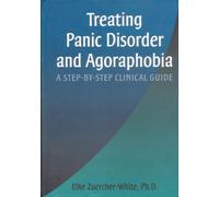 Treating Panic Disorder & Agoraphobia