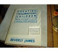 Treating Traumatized Children