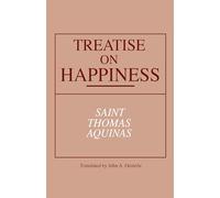 Treatise on Happiness (Notre Dame Series in Great Books)