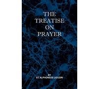 Treatise on Prayer