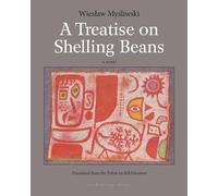 Treatise On Shelling Beans, A