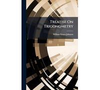Treatise On Trigonometry