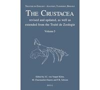 Treatise on Zoology - Anatomy, Taxonomy, Biology. The Crustacea, Volume 5