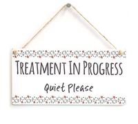 Treatment in Progress Quiet Please Sign, Salon Notice