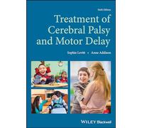 Treatment of Cerebral Palsy and Motor Delay, 6th Edition