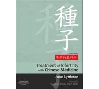 Treatment of Infertility with Chinese Medicine