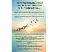 Treatment of Obsessive-Compulsive Sexual Disorder: 30 Days Towards Liberation from the Most Shameful and Painful Obsessions
