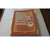 Treatment Plans and Interventions for Depression and Anxiety Disorders, 2e (Treatment Plans and Interventions for Evidence-Based Psychotherapy)