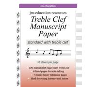 Treble Clef Manuscript Paper: standard with treble clef