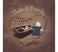 Treble & Tremble