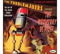Treblemakers - Doomsday Device [VINYL]