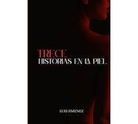 TRECE HISTORIAS EN LA PIEL