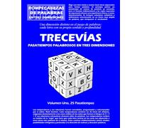 TreceVías Pasatiempos Palabrosos En Tres Dimensiones: Volumen Uno (ThirteenWays Three-Dimensional Word Puzzles)